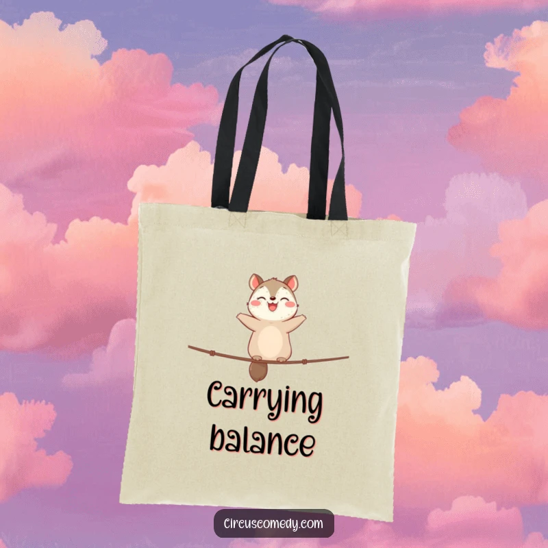Funny Tote Bag: Cute animal happily walking on a tightrope, showcasing great balance and a joyful expression.