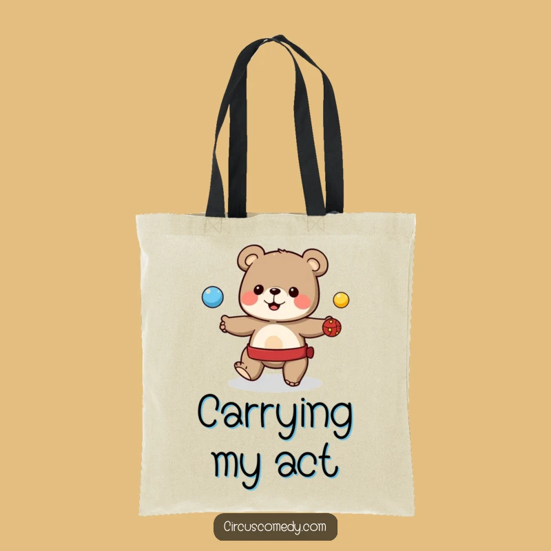 Funny Cute Bear Juggling Tote Bag - Carry Your Talents with Circus Style