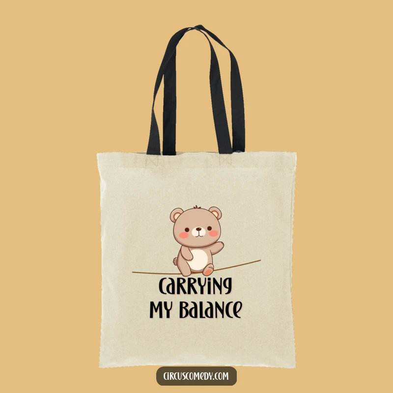 Funny Happy Bear Tightrope Tote Bag - Carry Your Joy and Essentials